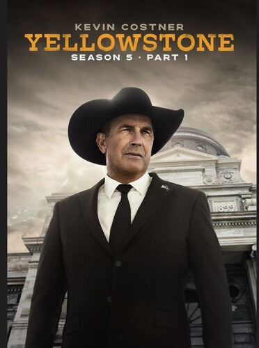 Yellowstone: Season Five - Part 1 - Yellowstone: Season Five Part 1