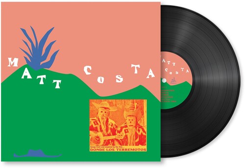 Matt Costa - Donde Los Terremotos: Songs from and Inspired by the Film