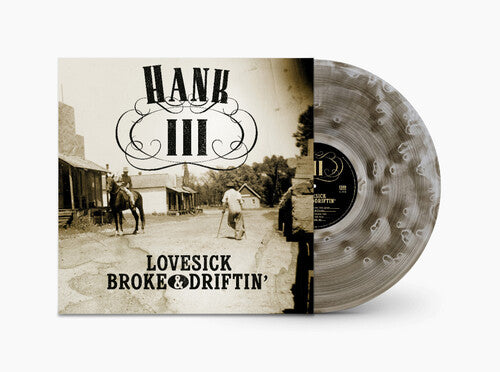 Hank III - Lovesick Broke & Driftin