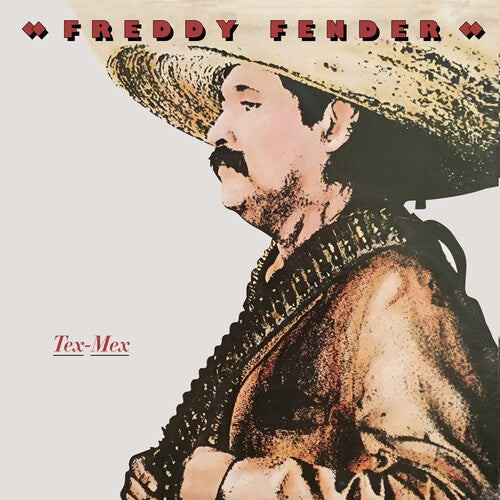 Freddy Fender - TEX-MEX