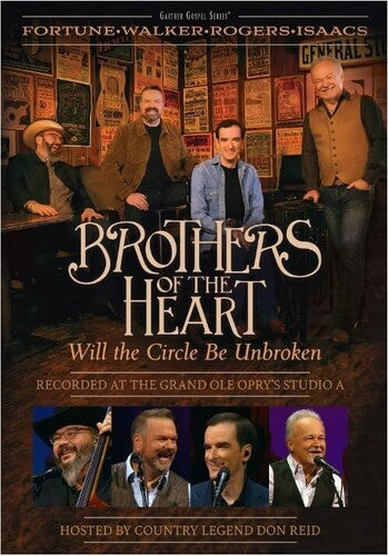 Brothers of the Heart - Will the Circle Be Unbroken