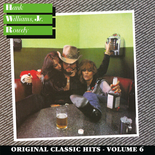 Hank Williams Jr - Rowdy, Vol. 6