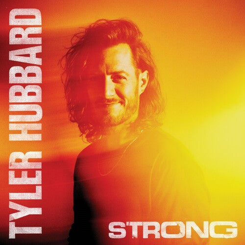 Tyler Hubbard - STRONG