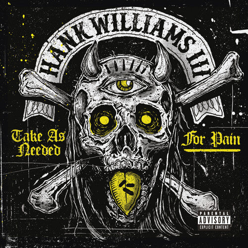 Hank Williams III - Take as Needed for Pain