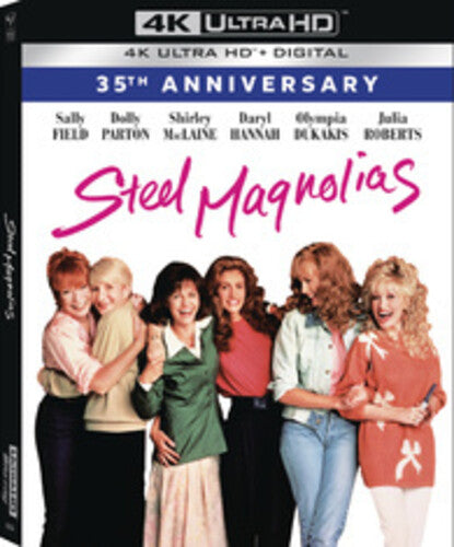 Steel Magnolias - 35th Anniversary (1989)