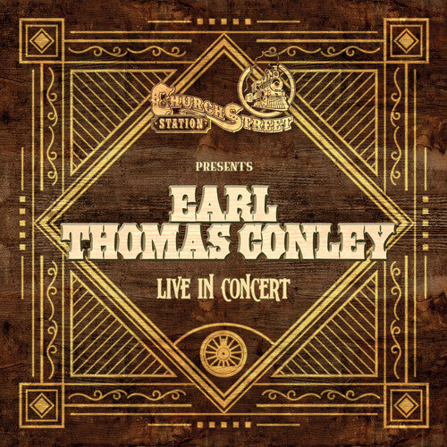 Earl Thomas Conley - Live at Church Street Station