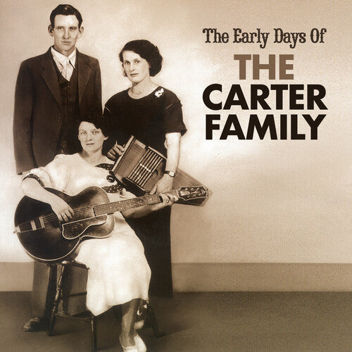 Carter Family - Come Back Home - The Early Days of the Carter Family