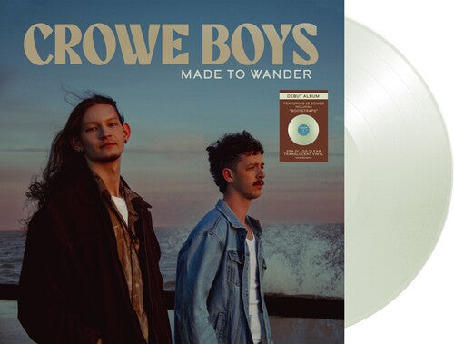 Crowe Boys - Made To Wander   (sea glass clear translucent vinyl)