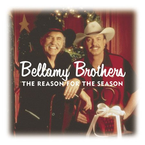 Bellamy Bros - Reason for the Season