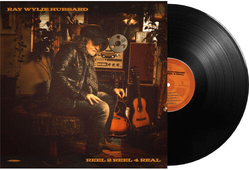 Ray Wylie Hubbard - Reel 2 Reel 4 Real