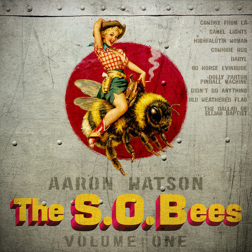 Aaron Watson - The S.O.Bees Vol. One