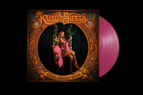 Kaitlin Butts - Hello Honky Tonk   [Jamboree Pink LP]