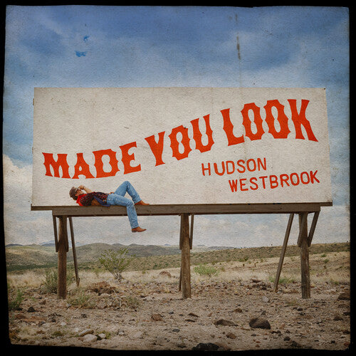 Hudson Westbrook - Made You Look