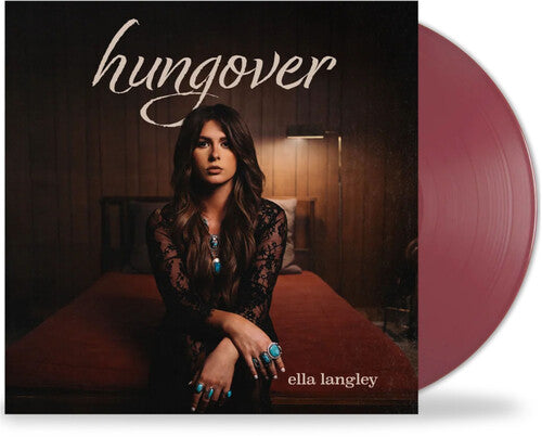 Ella Langley - hungover