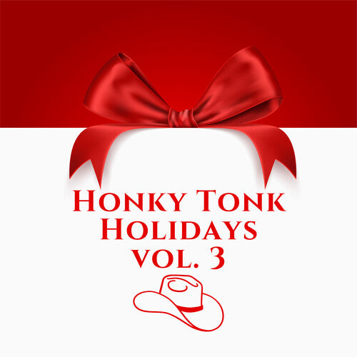 HONKY-TONK HOLIDAYS: VOL.3 / VARIOUS - Honky-Tonk Holidays: Christmas Cheer from Your Favorite Stars Vol.3 (Various Artists)