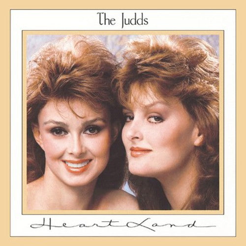 JUDDS - HEARTLAND