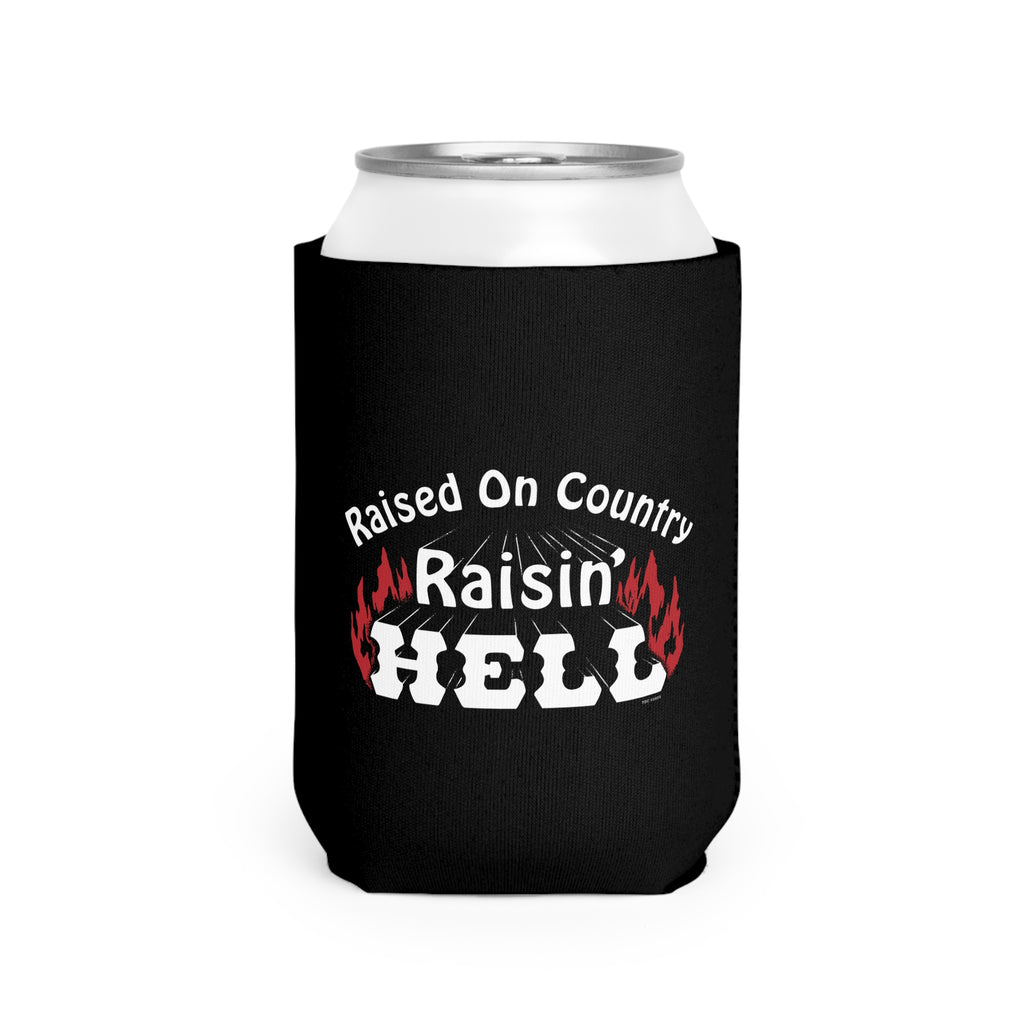 Raised on Country, Raisin’ Hell Can Cooler