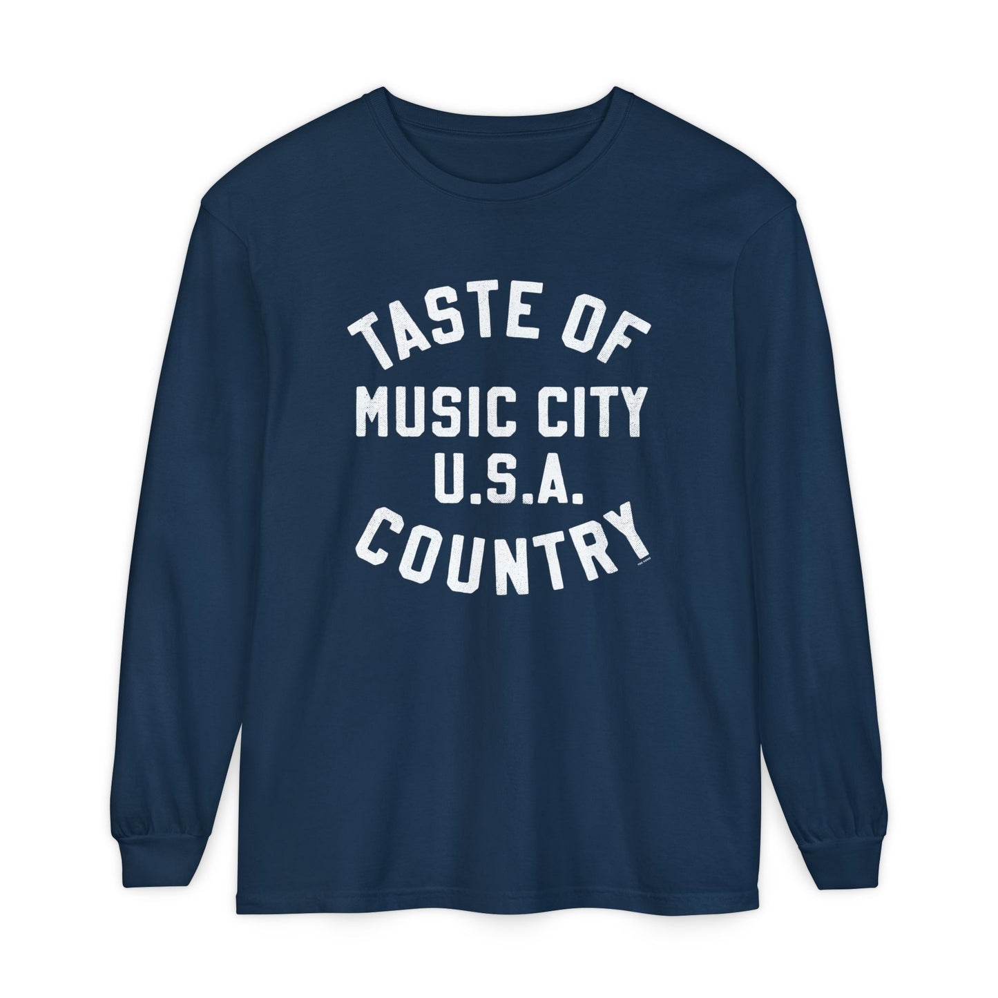 Taste of Music City, U.S.A. Long Sleeve T-Shirt