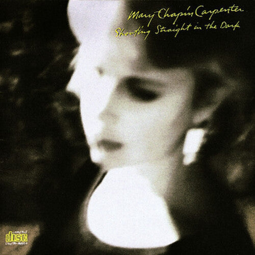 Mary-chapin Carpenter - Shooting Straight in the Dark