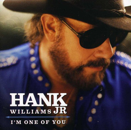 Hank Williams Jr - I'm One of You