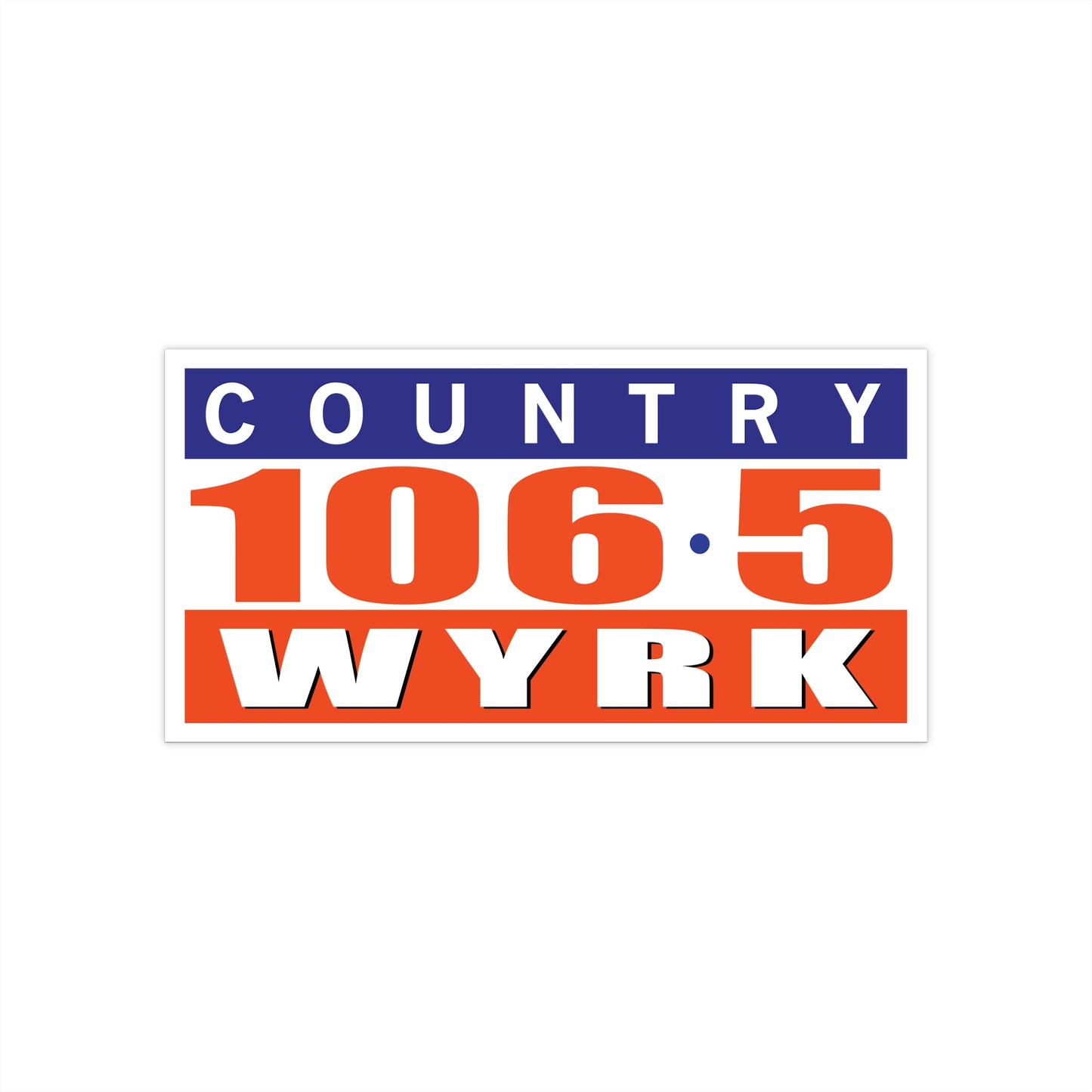 Country 106.5 WYRK Bumper Stickers
