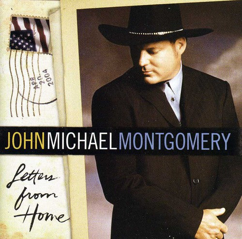John Michael Montgomery - Letters from Home