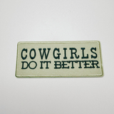 4" COWGIRLS Do It Better - Embroidered Hat Patch
