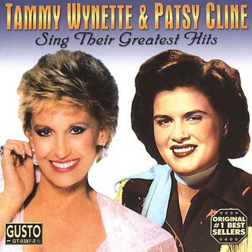 Wynette, Tammy / Cline, Patsy - Sing Their Greatest Hits