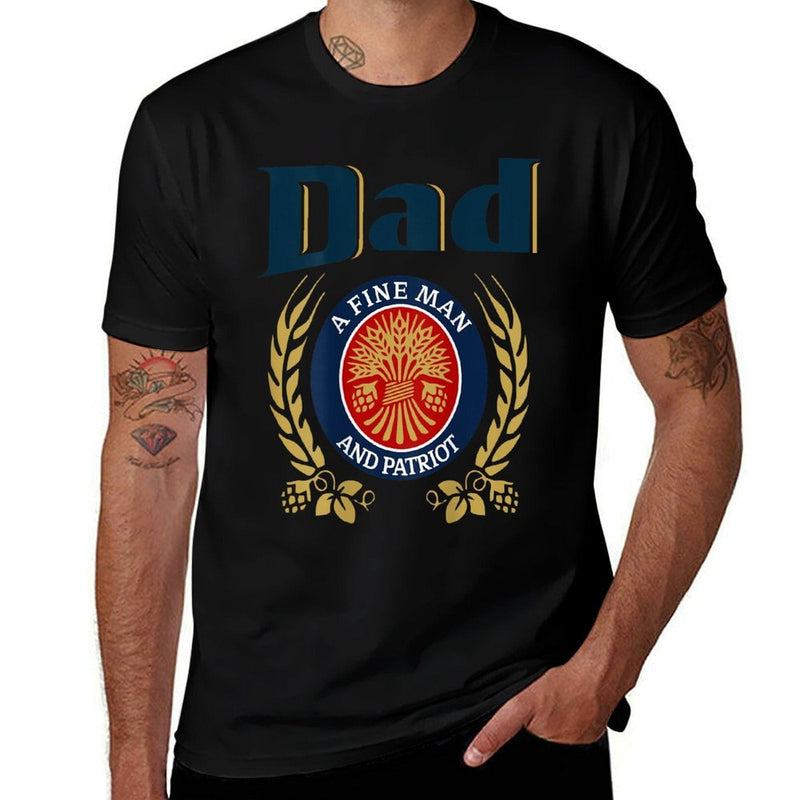 Dad A Fine Man and Patriot Humor Beer Drinking Tee – Fade-Proof