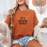 It's Giving Wifey Comfort Colors Tee – Bride to Be Wedding Gift