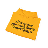 Favorite Country Song (Mom) Hoodie