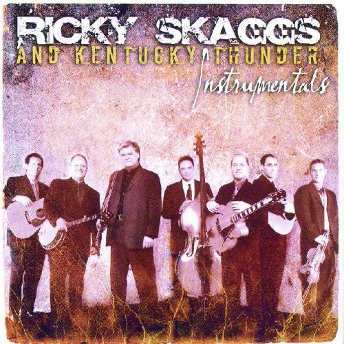RICKY / KENTUCKY THUNDER SKAGGS - Ricky Skaggs & Kentucky Thunder Instrumentals