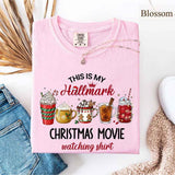 Christmas Movie Comfort Colors Shirt Hallmark Watching Tee