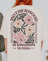 Motherhood Is Kingdom Work Christian Graphic Tee – Faith Mom