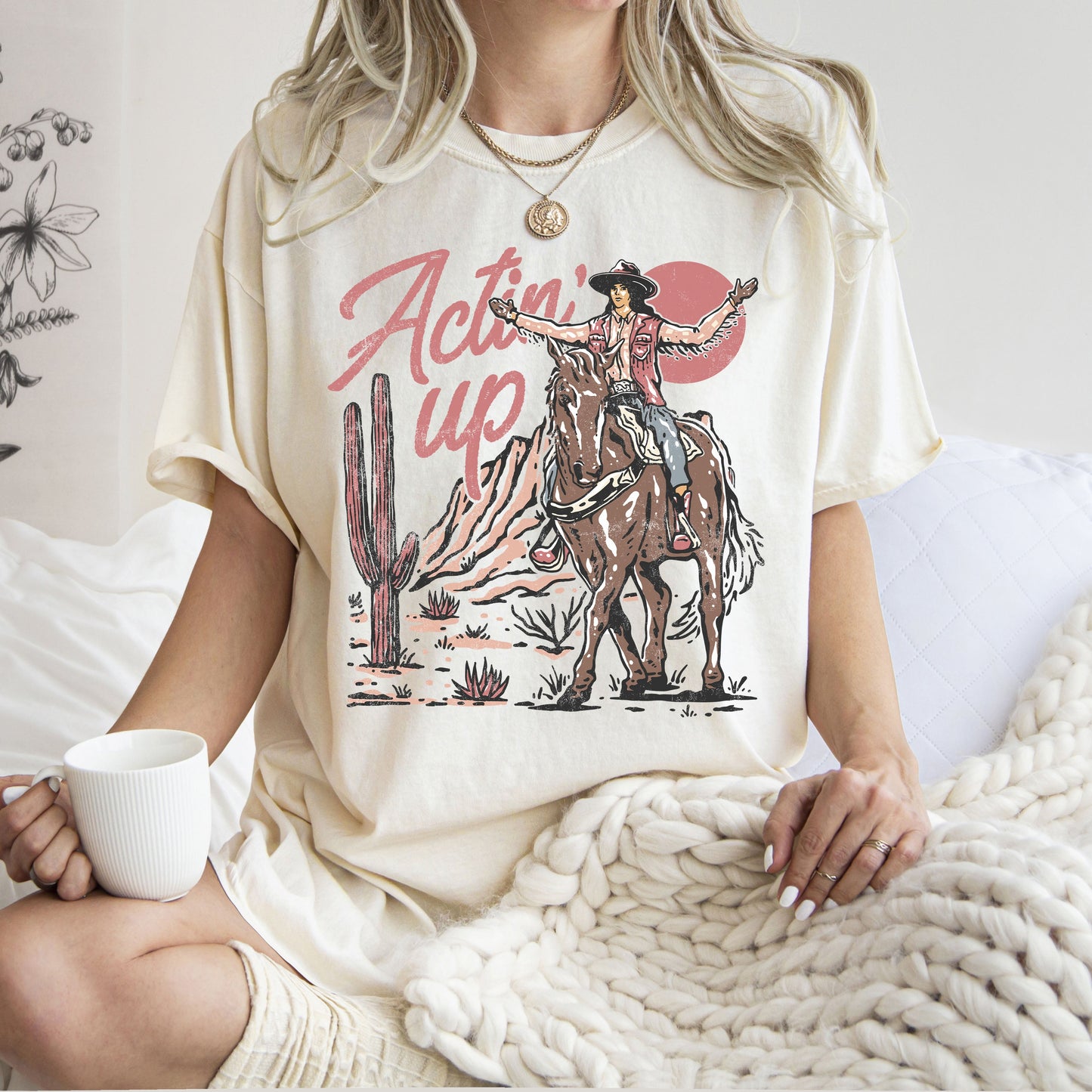 Actin' Up Cowgirl Western Comfort Colors Tee – Mother's Day