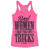 Real Women Drive Their Own Trucks Tank Top – Country Tee