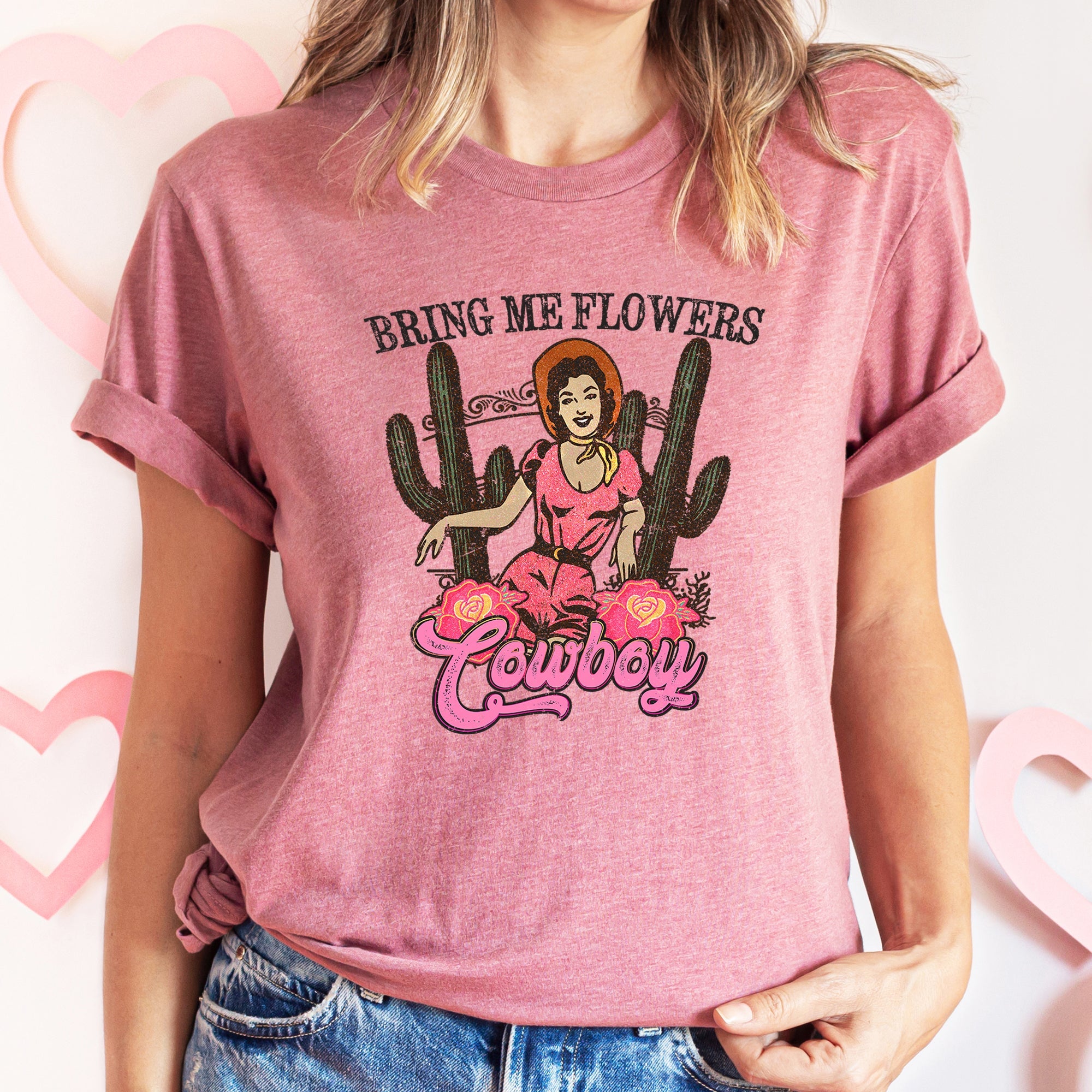 Bring Me Flowers Cowboy Super Soft Tee – Valentine's Day