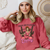 Bring Me Flowers Cowboy Western Sweatshirt – Valentine's Day