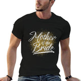 Mother of the Bride Bridal Shower Party Classic Tee – Wedding Shirt