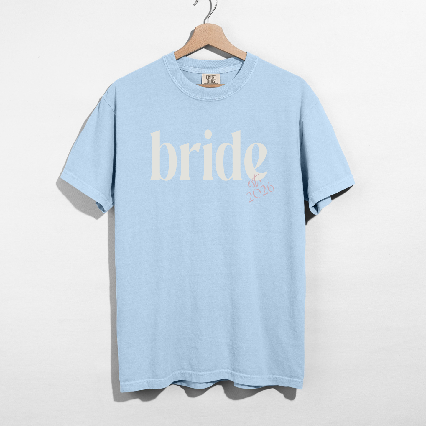 Bride Est. 2026 Comfort Colors Tee – Bachelorette & Wedding Shirt
