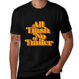 All Trash No Trailer Funny Retro 70s Country Pride Tee