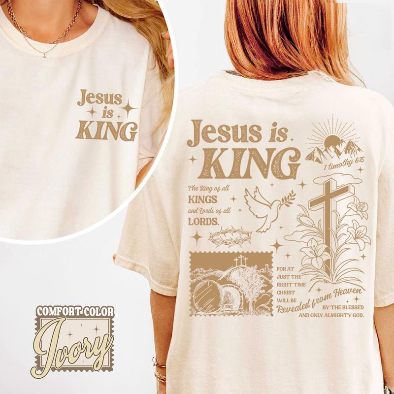 Jesus Is King Christian Graphic T-Shirt – Faith Apparel
