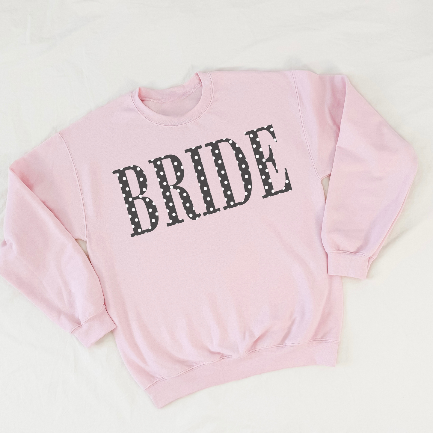 BRIDE Polka Dot Crewneck Sweatshirt – Bridal Shower Engagement Gift