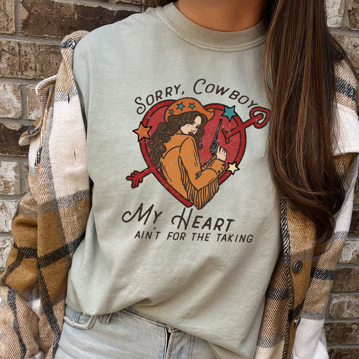 Sorry Cowboy Heart Ain't for the Taking Comfort Colors Tee