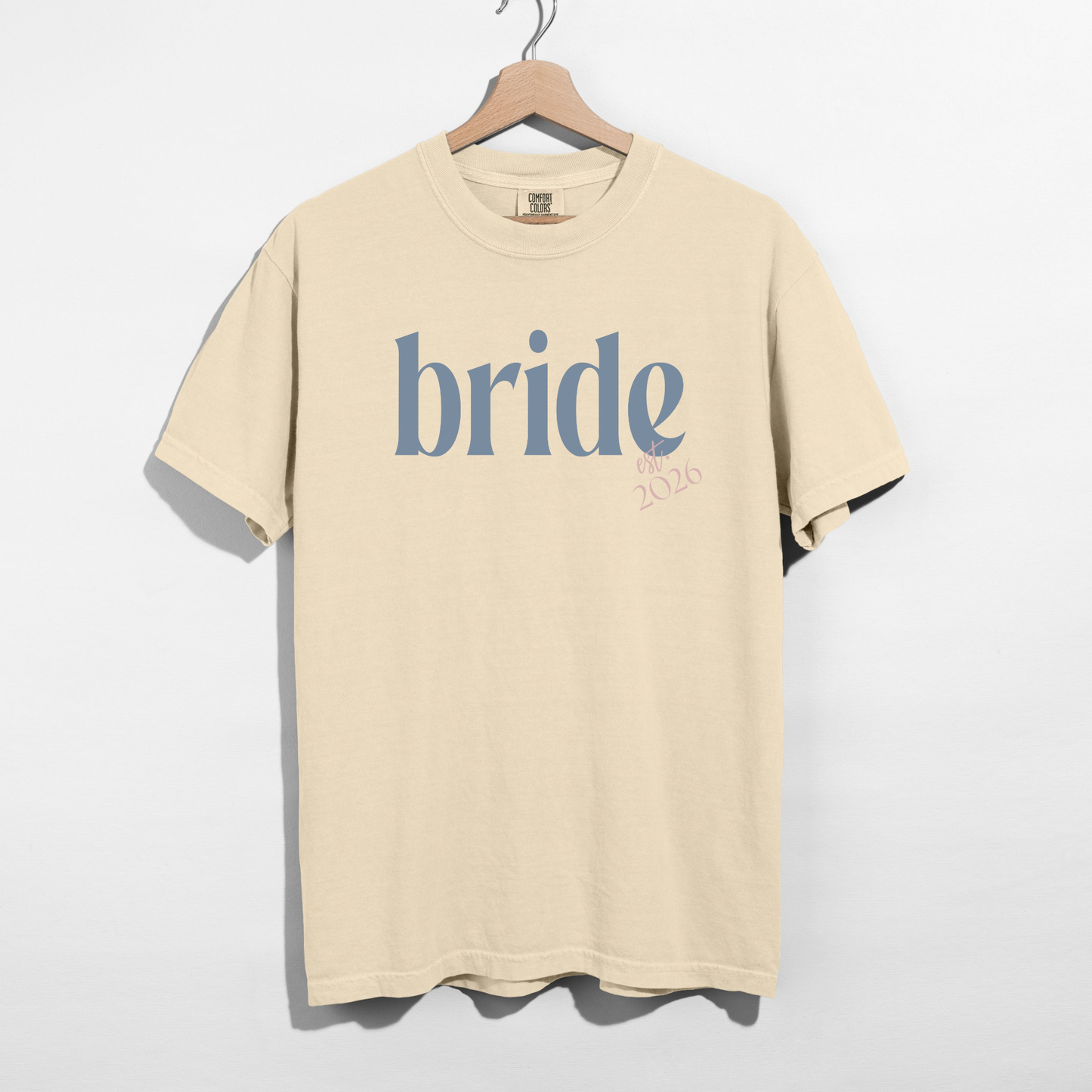 Bride Est. 2026 Comfort Colors Tee – Bachelorette & Wedding Shirt