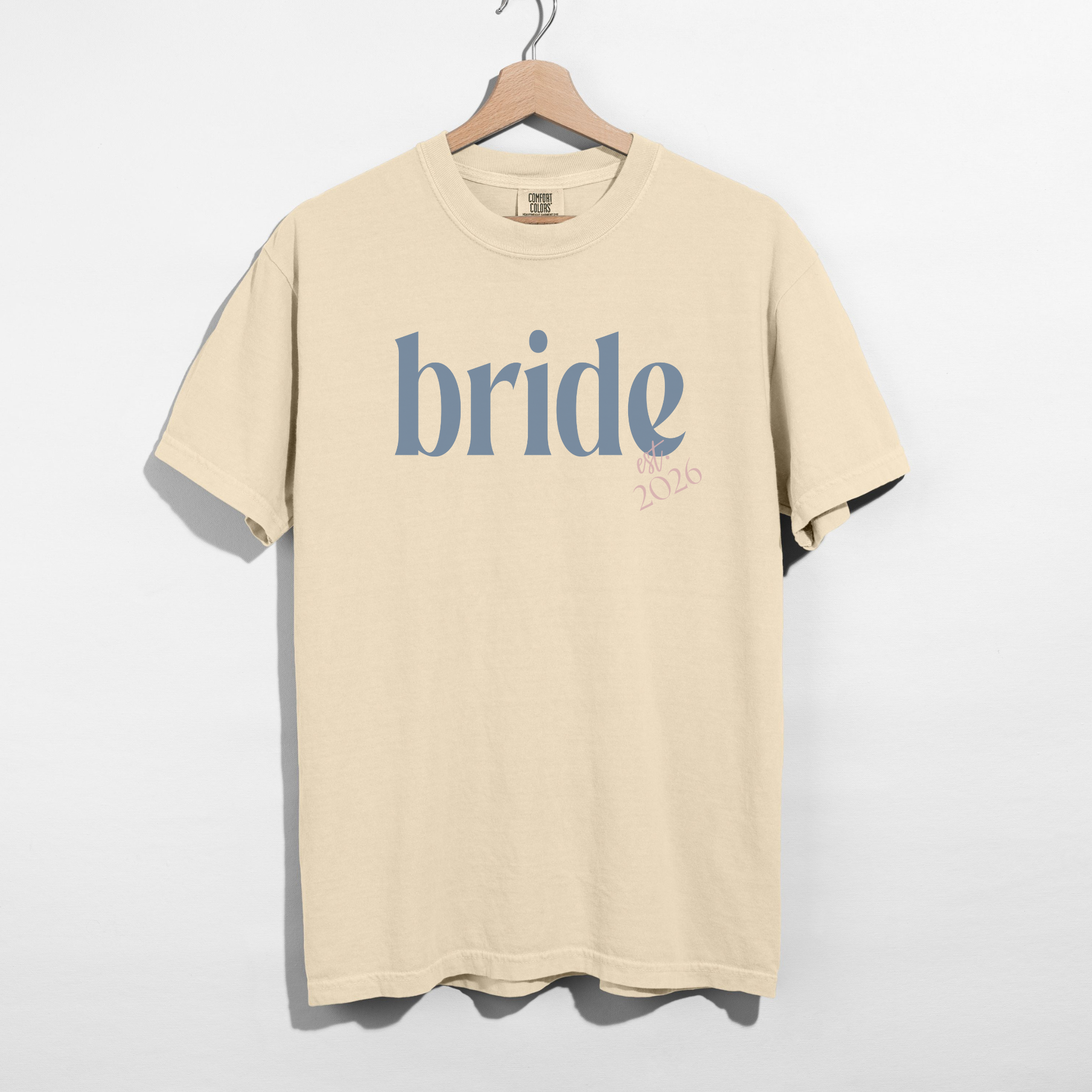 Bride Est. 2026 Comfort Colors Tee – Bachelorette & Wedding Shirt