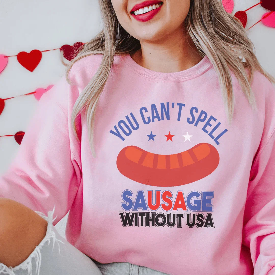 You Can't Spell Sausage Without USA Graphic Tee – Funny Patriotic
